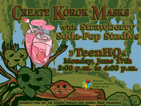 Join Teen HQ on Monday, June 17th, from 3:00 PM to 4:00 PM to create Korok masks with Strawberry Soda-Pop Studios. Open to all middle and senior high school students for a fun, creative session.