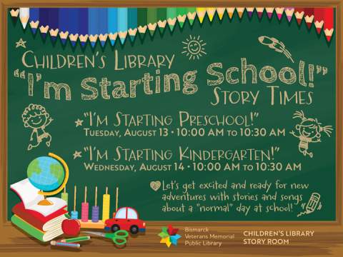 Children's Library hosts "I'm Starting School!" story times on August 13 and 14, 10:00 to 10:30 AM. Fun stories and songs for preschool and kindergarten starters. Children's Library Story Room. 