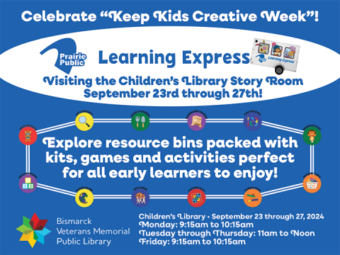 Learning Express visits the Children's Library from September 23-27 with resource bins full of kits, games, and activities for early learners. Various session times throughout the week.