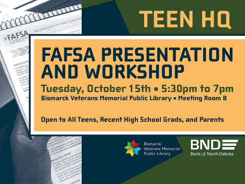 Join the Bank of North Dakota to learn about the importance of filing the FAFSA, common questions about the form, and what to expect after completing the form