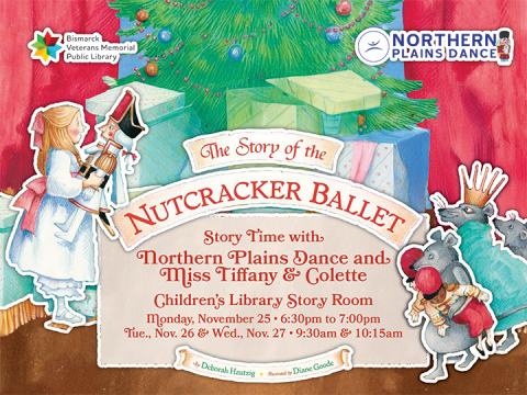 Northern Plains Dance joins Miss Tiffany and Collette to provide a week of special Nutcracker story times. 