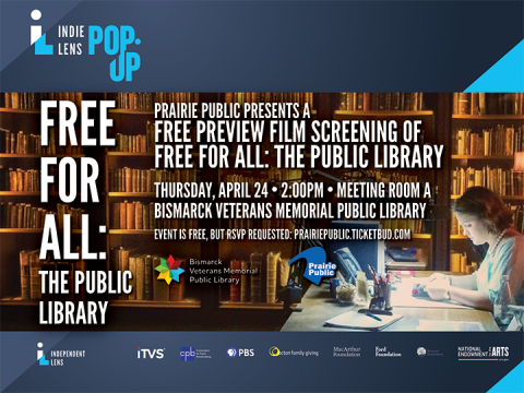Indie Lens Pop-Up, presented by ITVS, INDEPENDENT LENS, and Prairie Public, will host an event featuring a shortened, preview version of “Free for All: The Public Library.” 