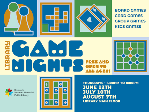 Library Game Nights: Enjoy board games, card games, group games, and kids games. Free and open to all ages.