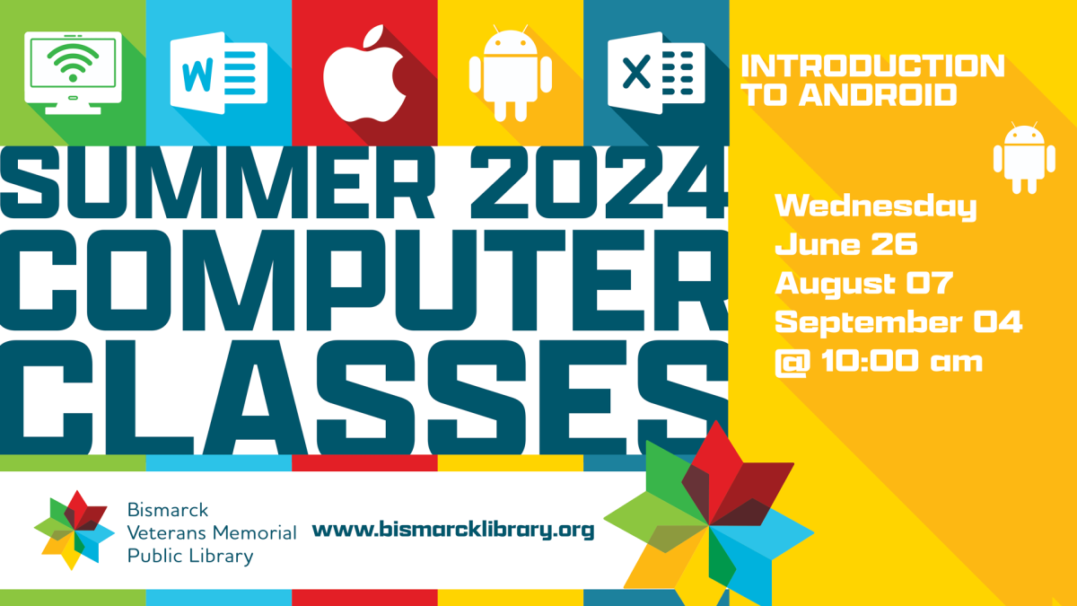 Summer 2024 Computer Classes: Introduction to Android Phones & Tablets, June 26, August 07, September 04, 10:00 a.m.