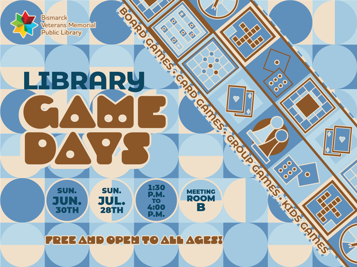 Library Game Days: Enjoy board games, card games, group games, and kids games on June 30 and July 28 from 1:30 PM to 4:00 PM in Meeting Room B. Free and open to all ages.