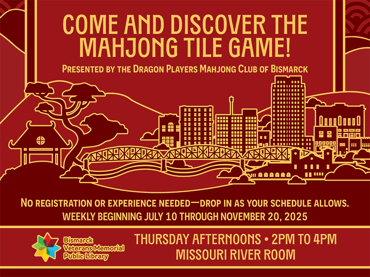 Weekly Mahjong presented by Dragon Players Mahjong Group of Bismarck